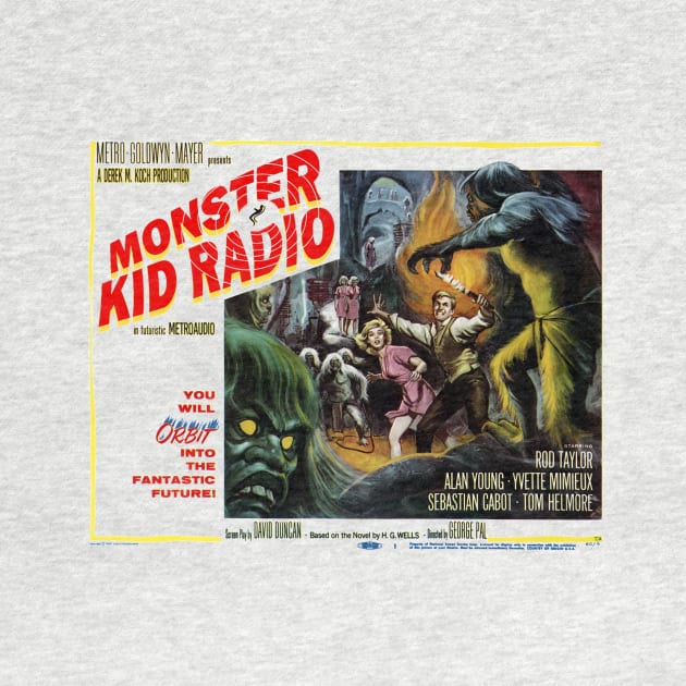 Time for the Monster Kid Radio Time Machine by MonsterKidRadio